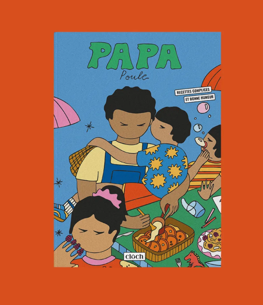 PAPA POULE - Livre de cuisine
